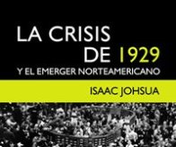 Feria del Libro: Se presenta 'La crisis de 1929 y el emerger norteamericano' de Isaac Johsua