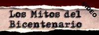 Especial TVPTS: Los mitos del bicentenario