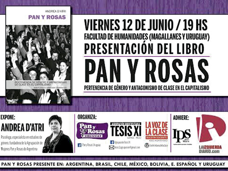 Presentación del Libro Pan y Rosas, Viernes 12 de Junio, 19 hs, Facultad de Humanidades (UdeLaR)