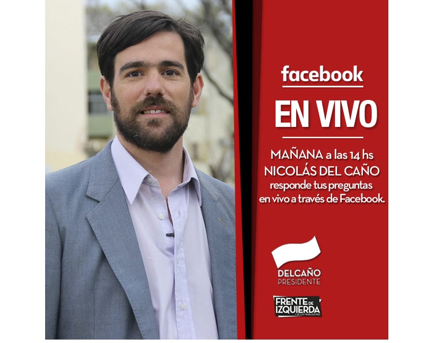 Del Caño participará en vivo del Preguntas y Respuestas de Facebook