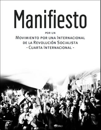 Manifiesto por un Movimiento por una Internacional de la Revolución Socialista - Cuarta Internacional