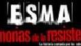 Rosario: Estreno de "ESMA | Memorias de la resistencia"