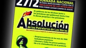 Solidaridad obrera y gran campaña democrática por los petroleros de Las Heras