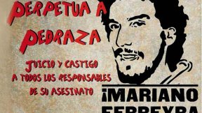 ¡Justicia por Mariano Ferreyra! Perpetua a Pedraza. Fuera sus patotas y los empresarios del ferrocarril