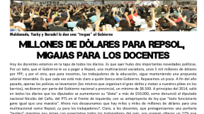 Millones de dólares para Repsol, migajas para los docentes